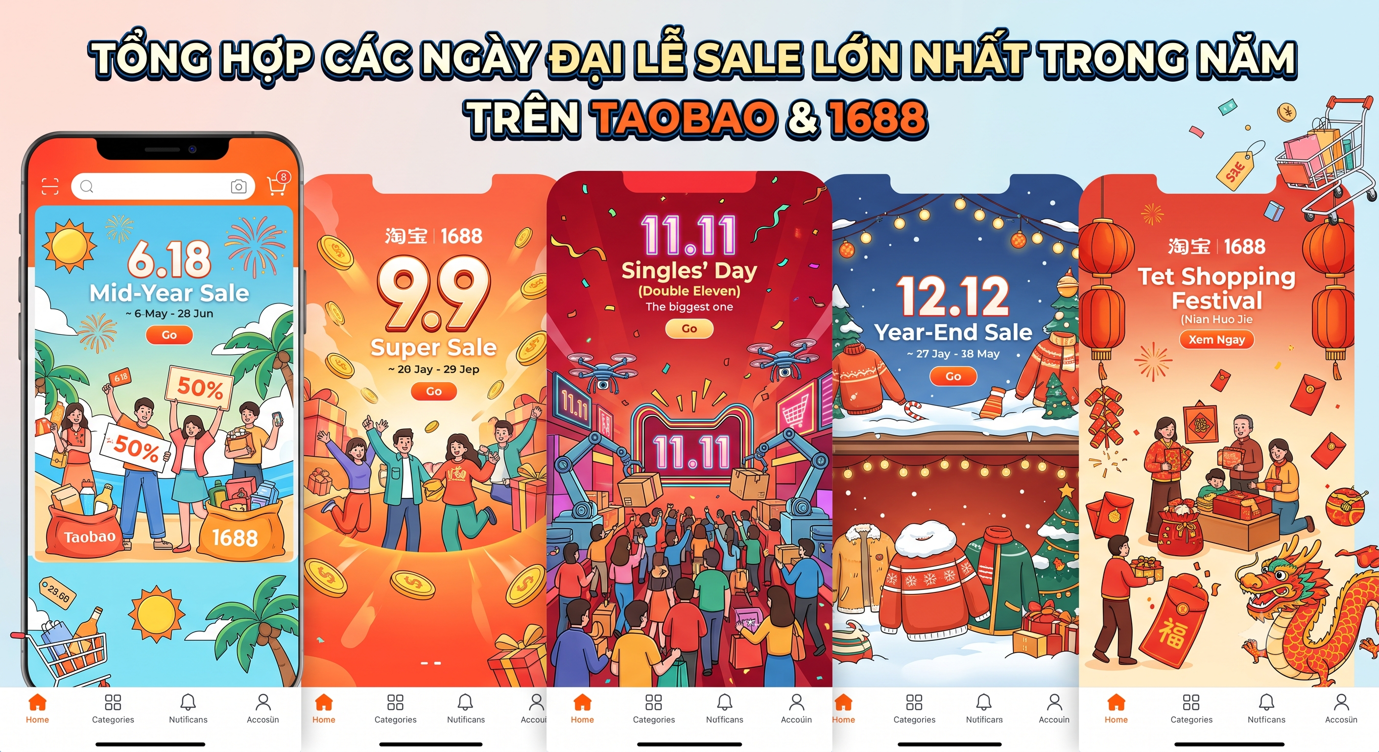 Tổng Hợp Các Ngày Đại Lễ Sale Lớn Nhất Trong Năm Trên Taobao & 1688