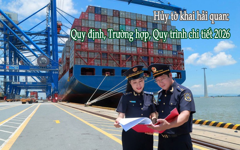 Hủy tờ khai hải quan